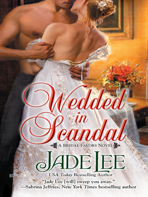 Title details for Wedded in Scandal by Jade Lee - Available